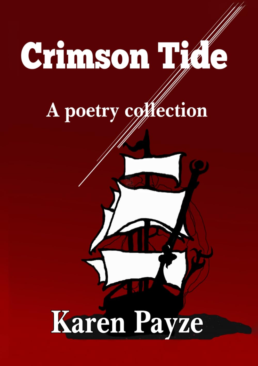 Crimson Tide: A Poetry Collection