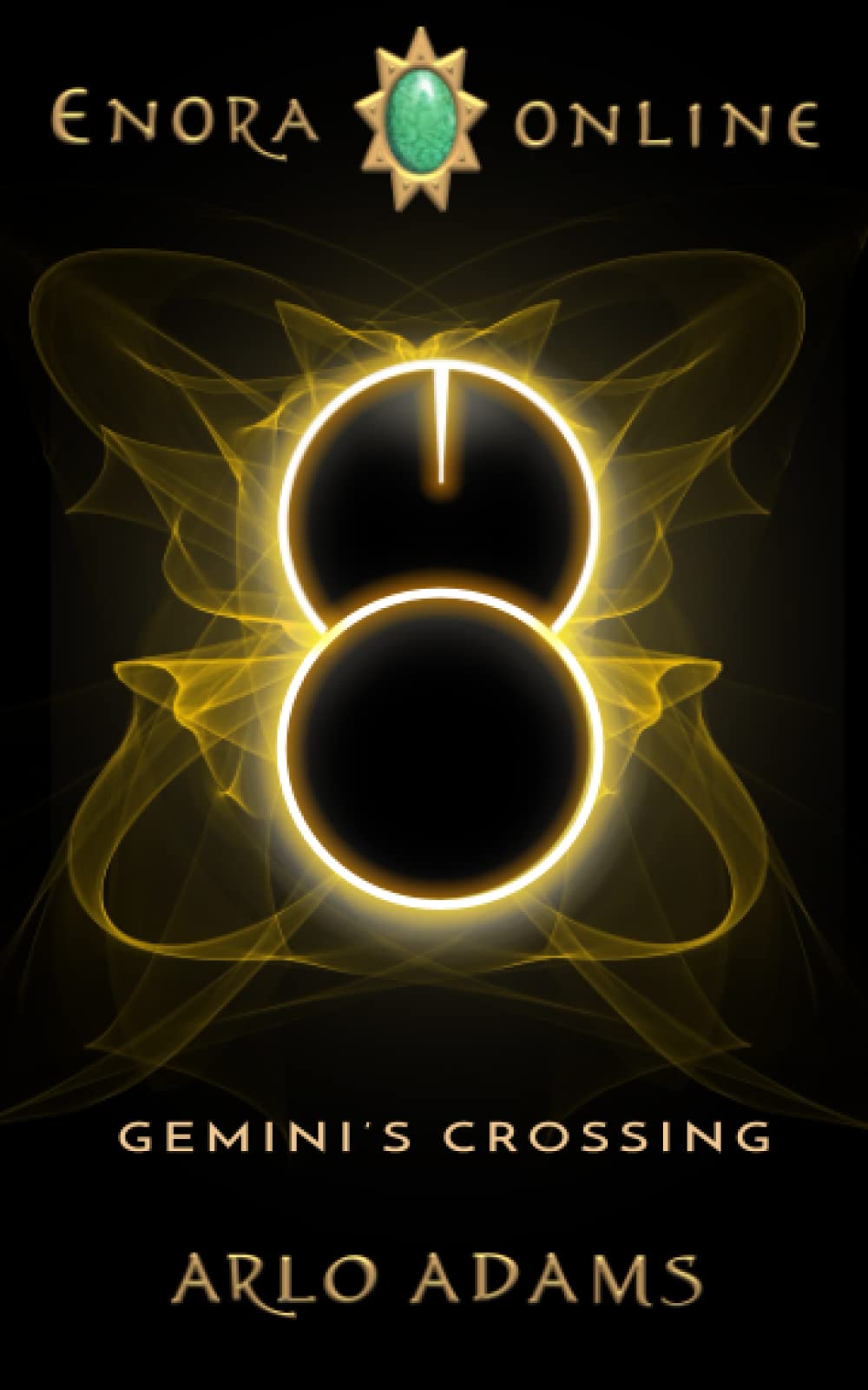 Gemini's Crossing: A LitRPG/Gamelit Adventure novel: A LitRPG GameLit Fantasy Adventure: 1 (Enora Online)