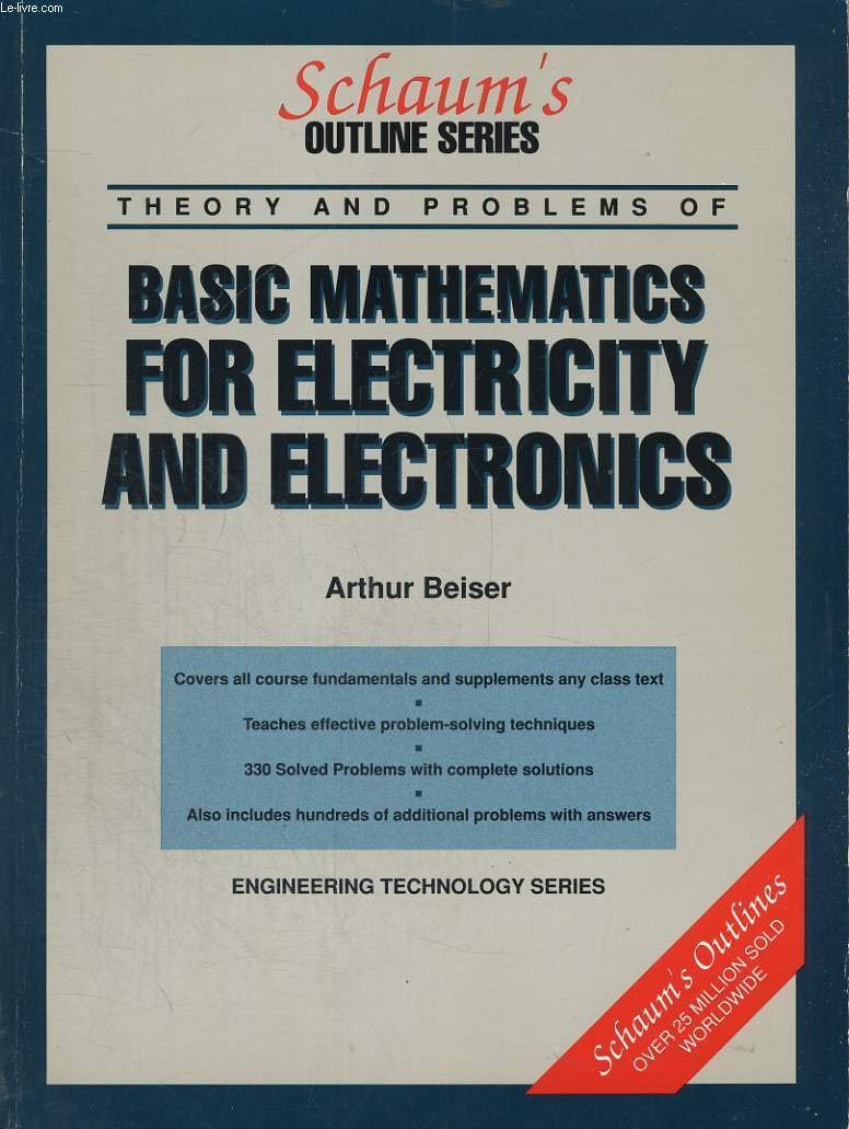 Schaum's Outline of Theory and Problems of Basic Mathematics for Electricity and Electronics