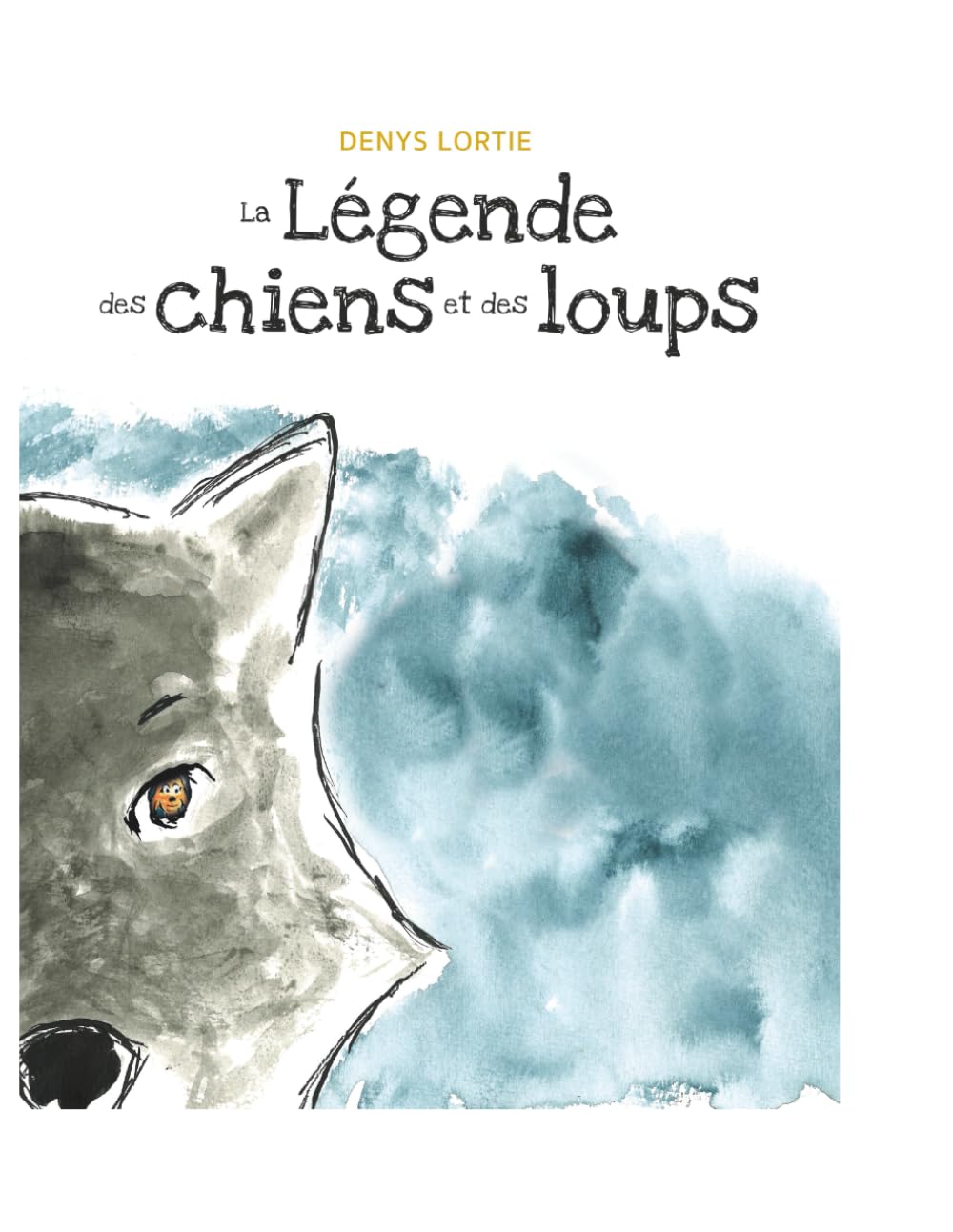 La Légende des chiens et des loups