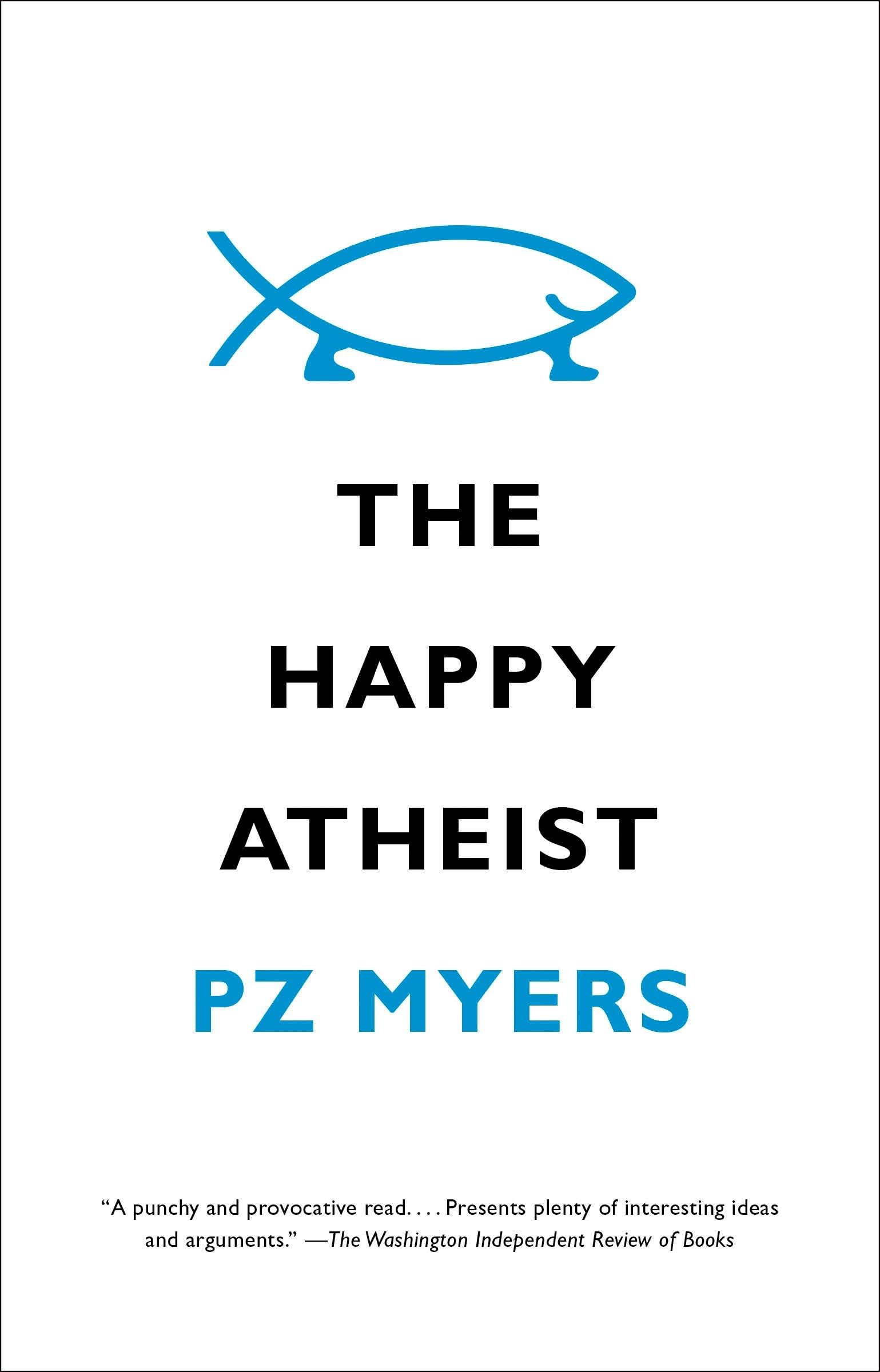 The Happy Atheist