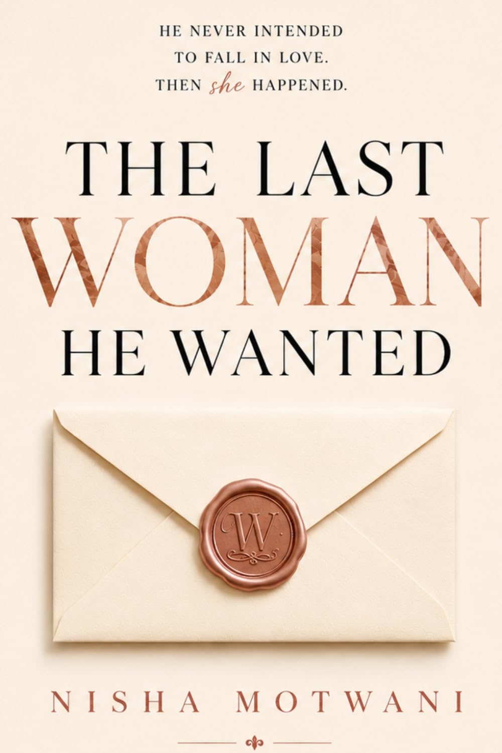 The Last Woman He Wanted