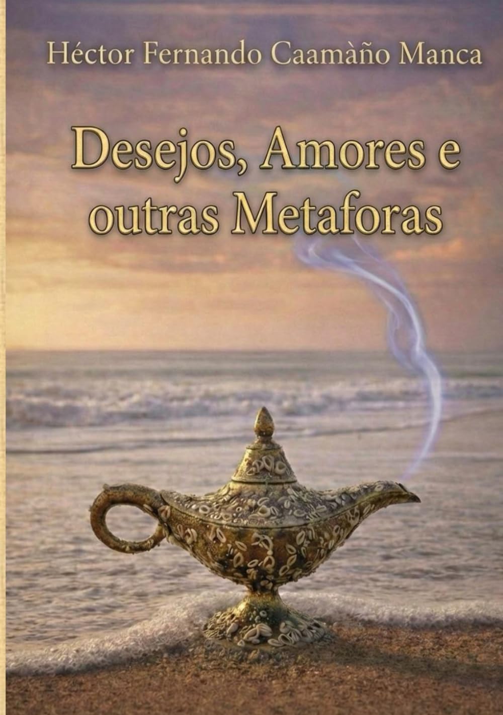 Desejos, amores e outras metáforas