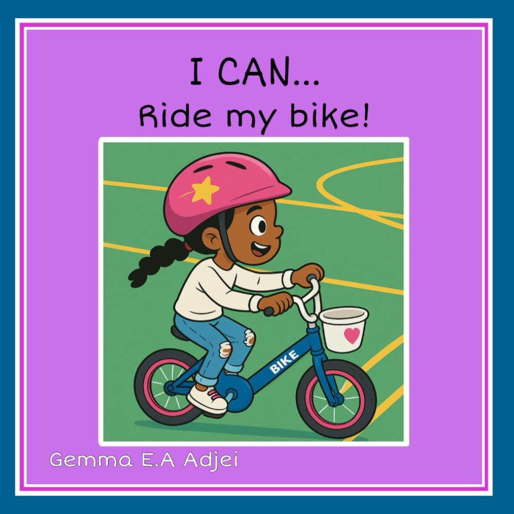 I Can… Ride my bike!