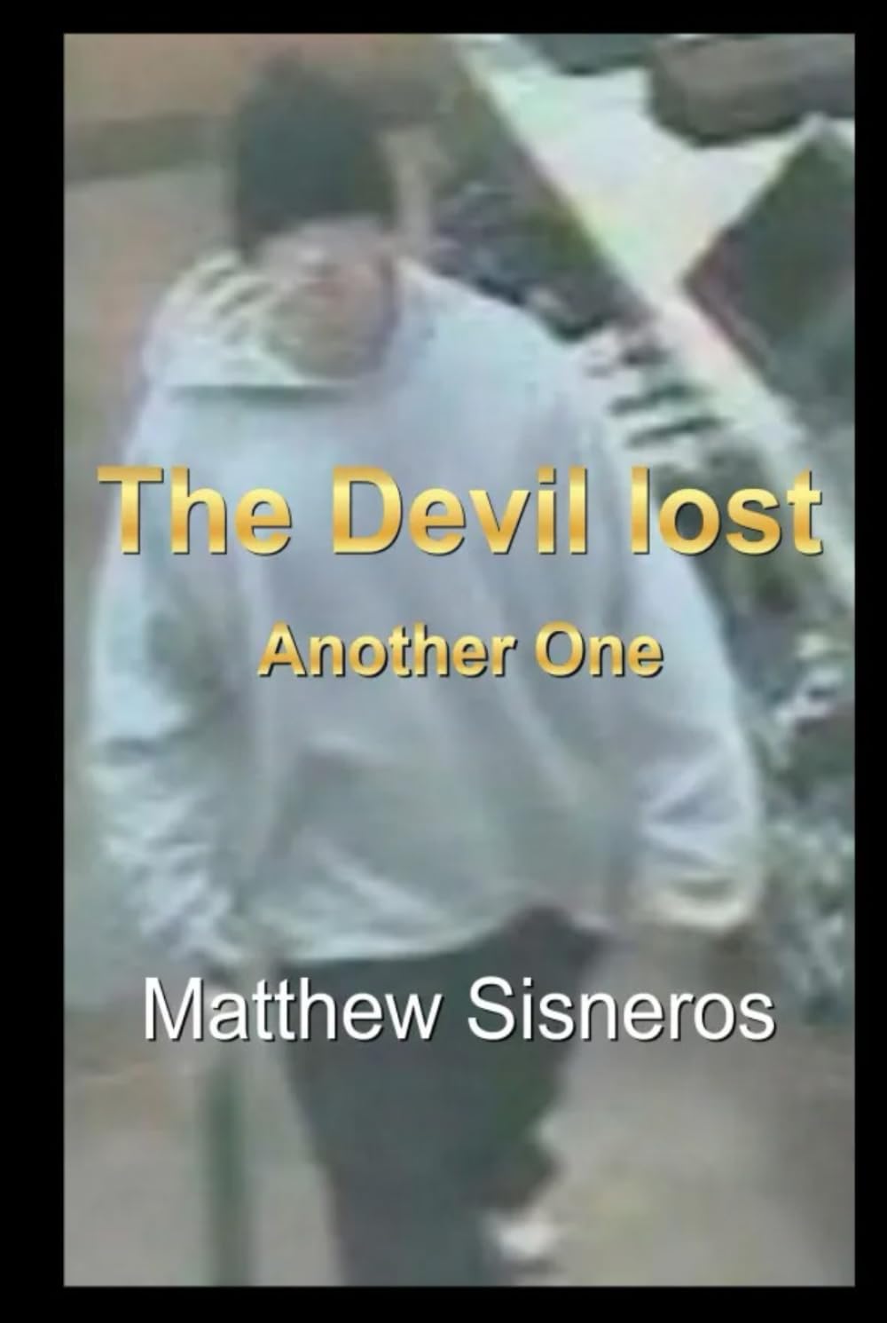 The Devil Lost Another One