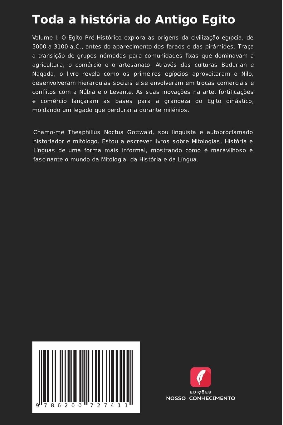 Toda a história do Antigo Egito: Volume 1: A pré-história do Egito