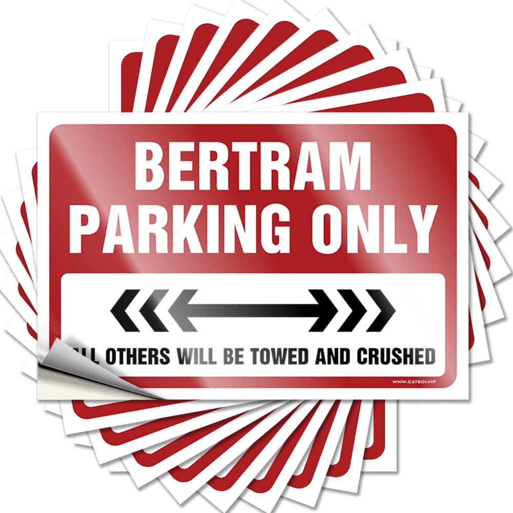Bertram Parking Only Stickers Waterproof | Southern Wall Removable Decal Pack(12X18CM)