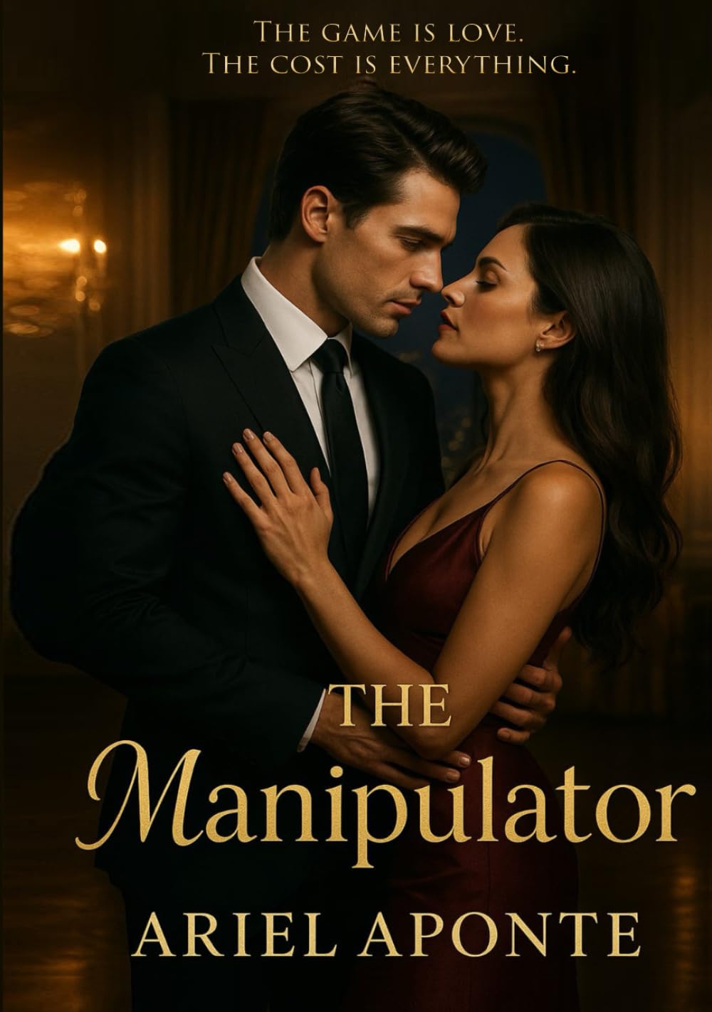 THE MANIPULATOR: The game is love. The cost is everything