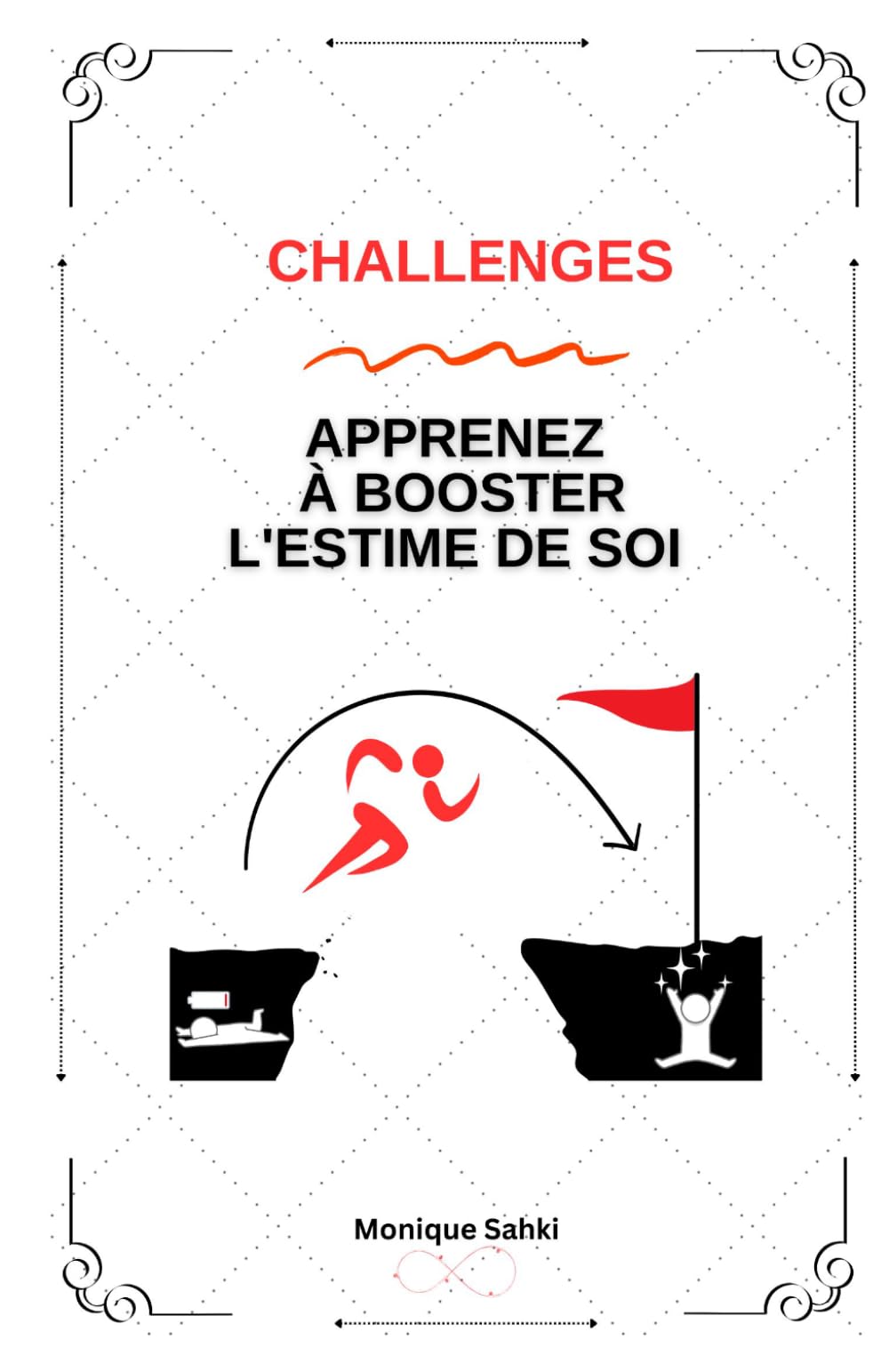 Challenges - Apprenez À Booster L'Estime de Soi
