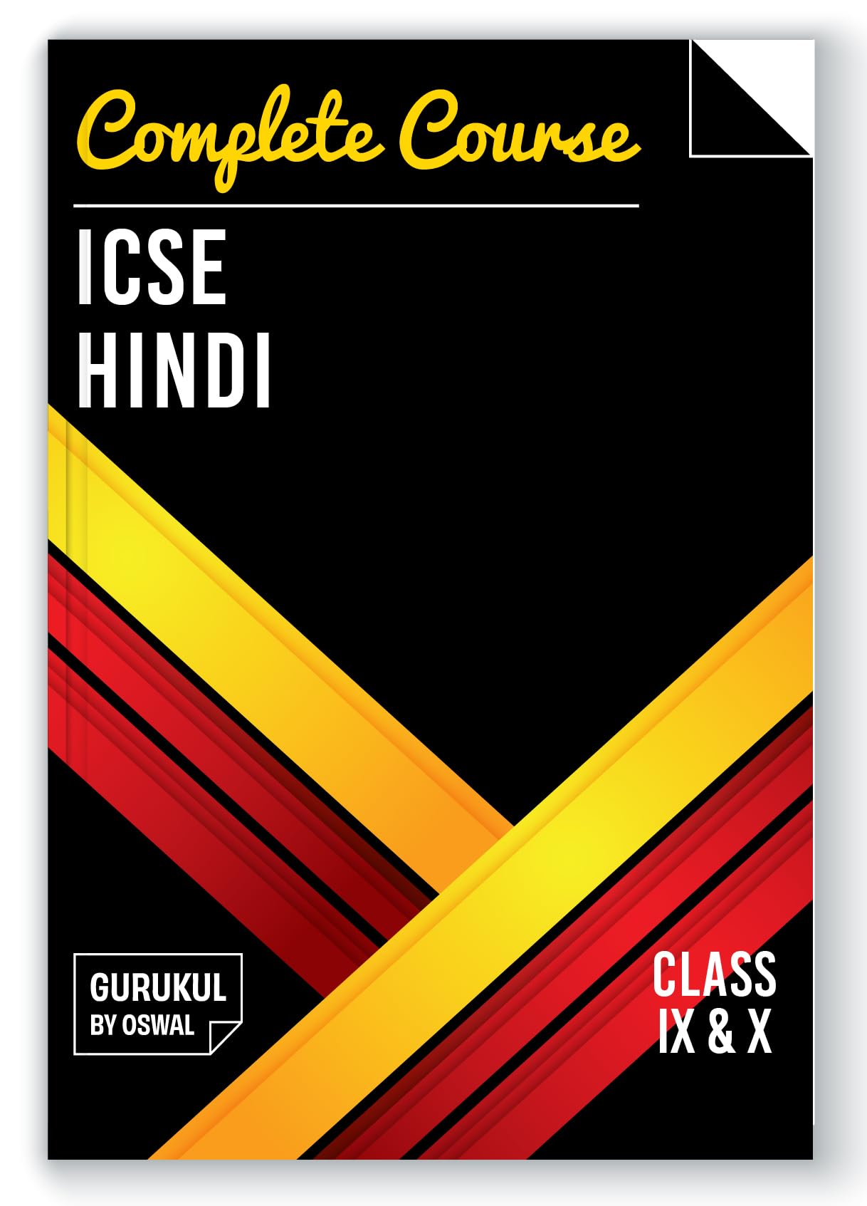 Complete Course Hindi: ICSE Class 9 & 10