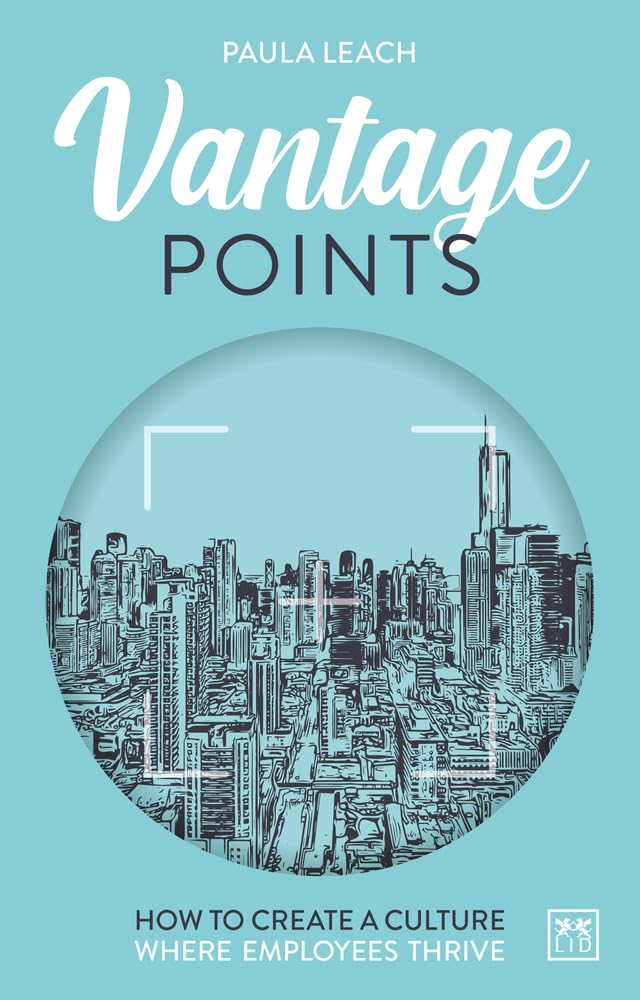 Vantage Point: How to create culture where employees thrive