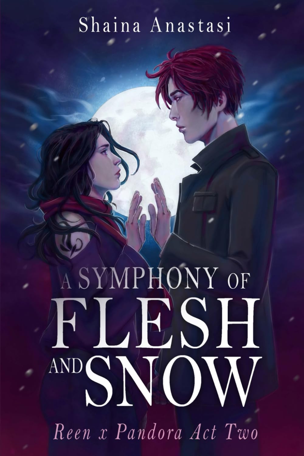 A Symphony of Flesh and Snow: Reen x Pandora Act Two: 2