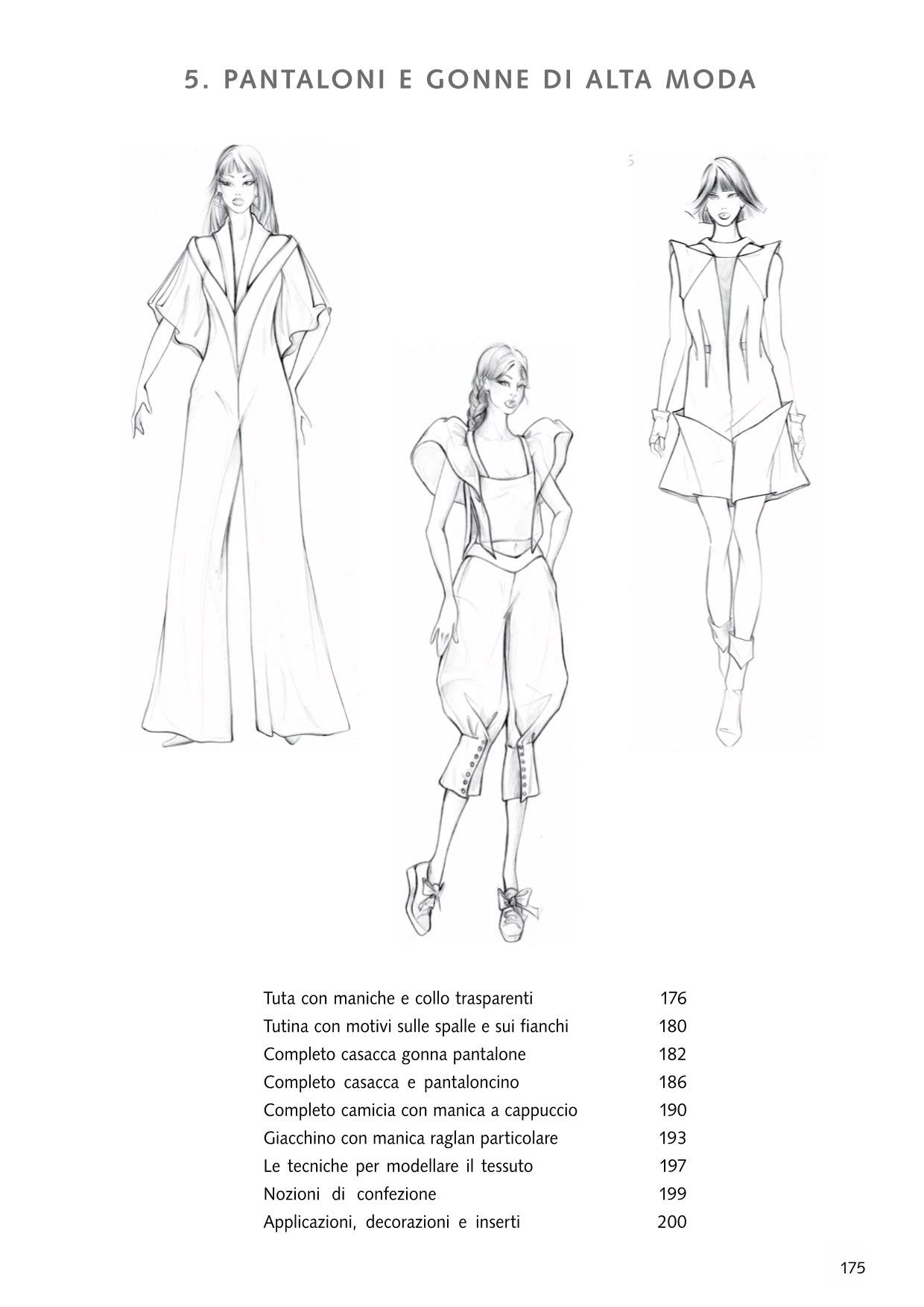Tecnica dei modelli. Alta moda. Modelli alta moda, particolari sartoriali, costumi d'epoca (Vol. 2)