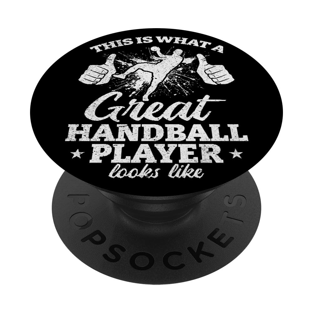 Handball - This is what a great Handball player looks like PopSockets Swappable PopGrip, Black