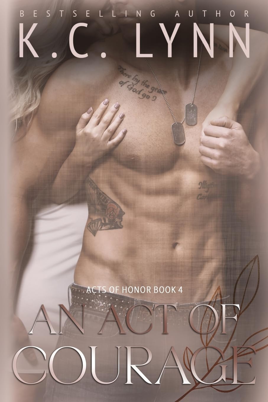 An Act of Courage: Volume 4 (Acts of Honor)