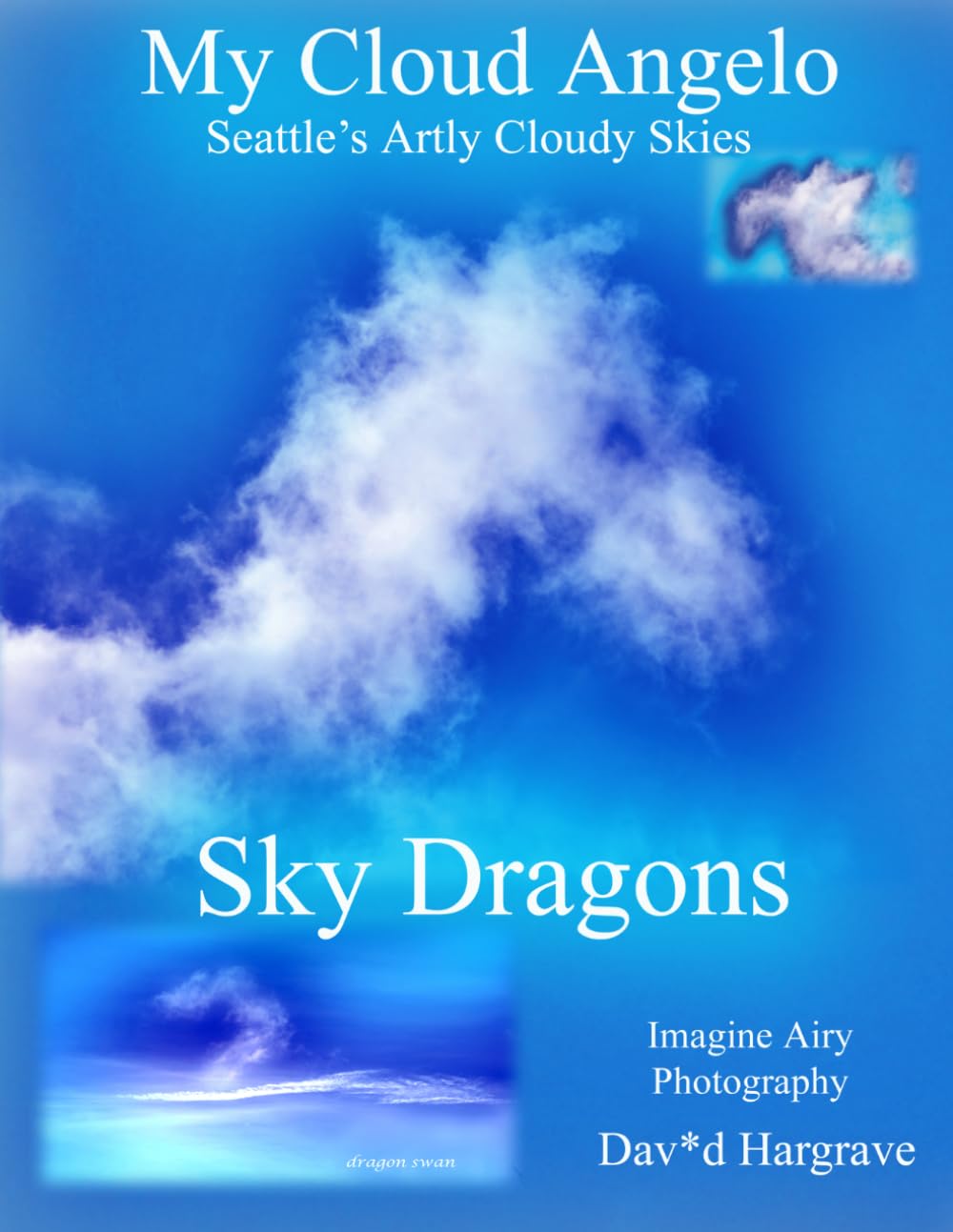 My Cloud Angelo Sky Dragons: Sky Dragons