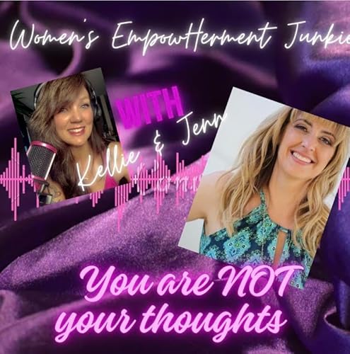 You are NOT your Thoughts with Jenn Beninger Podcast Por  arte de portada