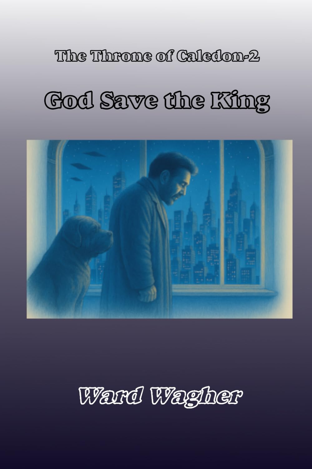 God Save the King (The Throne of Caledon)