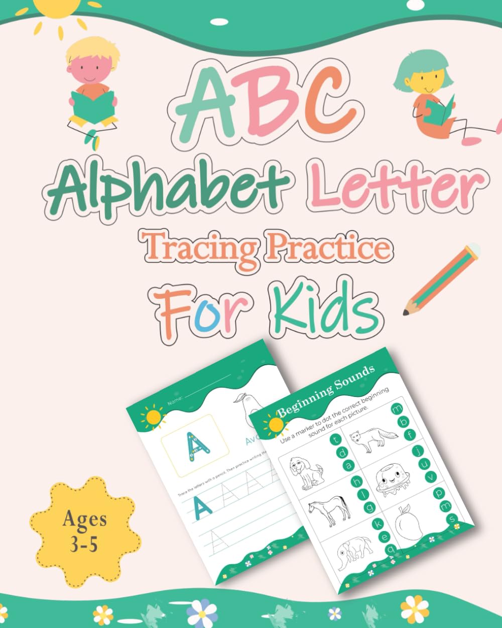 Kids ABC Letter Tracing Book: For education