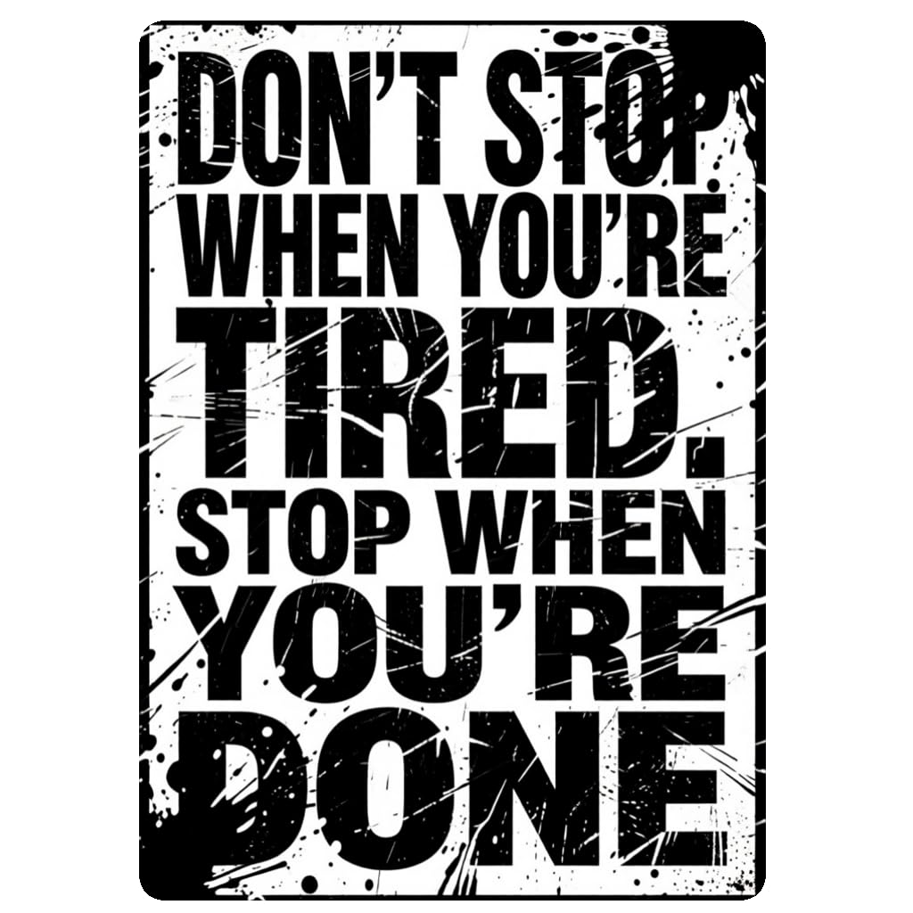 Inspirational Quote Wall Art Tin Sign, 8x12 Inch Decor
