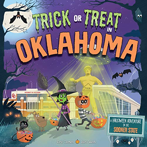 Trick or Treat in Oklahoma: A Halloween Adventure In The