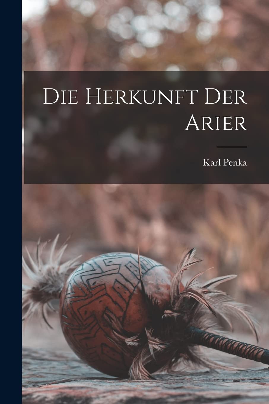Die Herkunft der Arier Penka, Karl Amazon.de Bücher