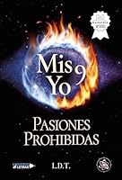 Pasiones prohibidas. Mis 9 yo (Spanish Edition) 8419775436 Book Cover