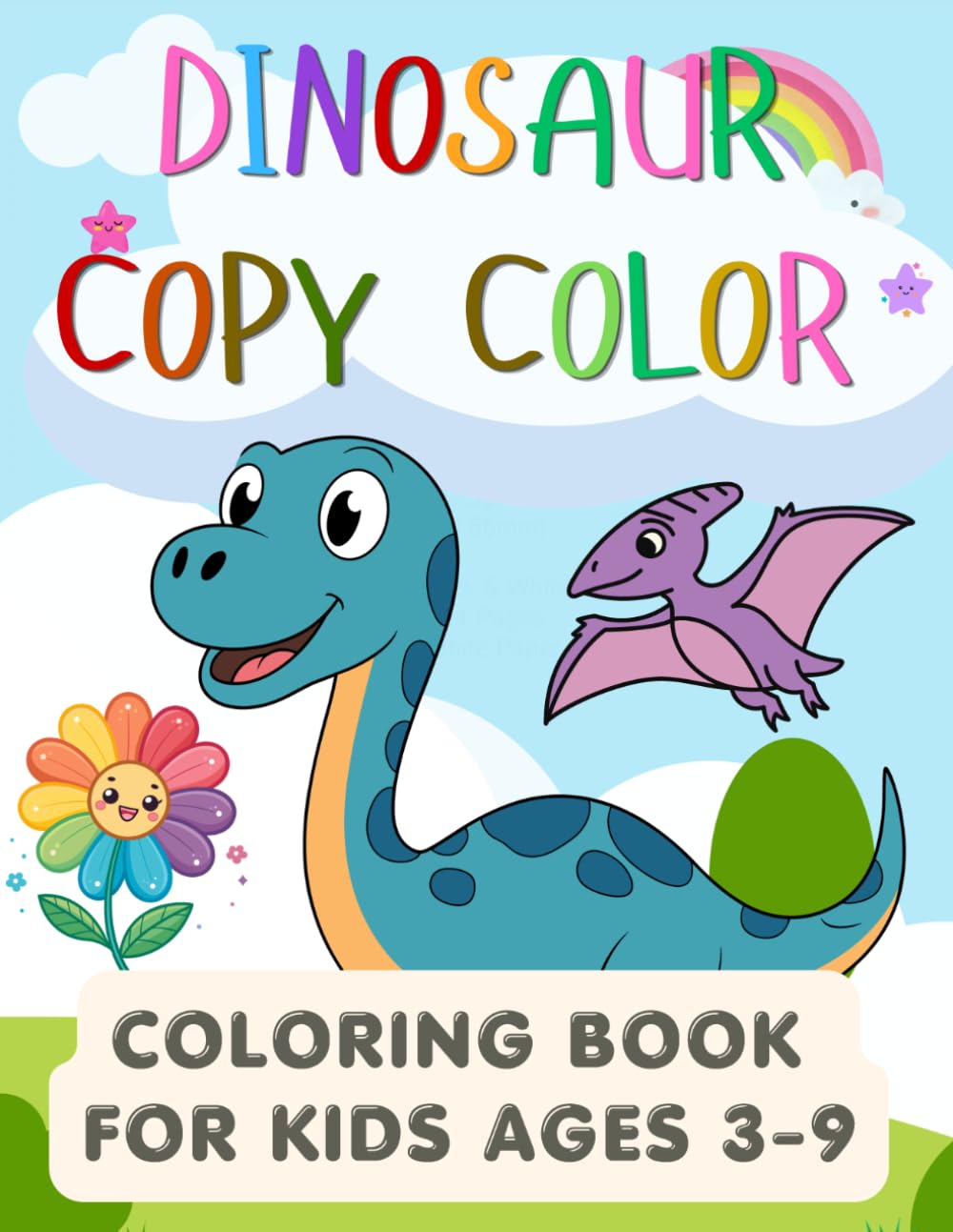 Dinosaur Copy Color Coloring Book For Kids Ages 3-9: Copy the Colors and Bring 32 Cute Dinosaurs to Life with Fun and Easy Coloring Activities