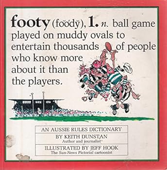 Paperback Footy, an Aussie rules dictionary Book