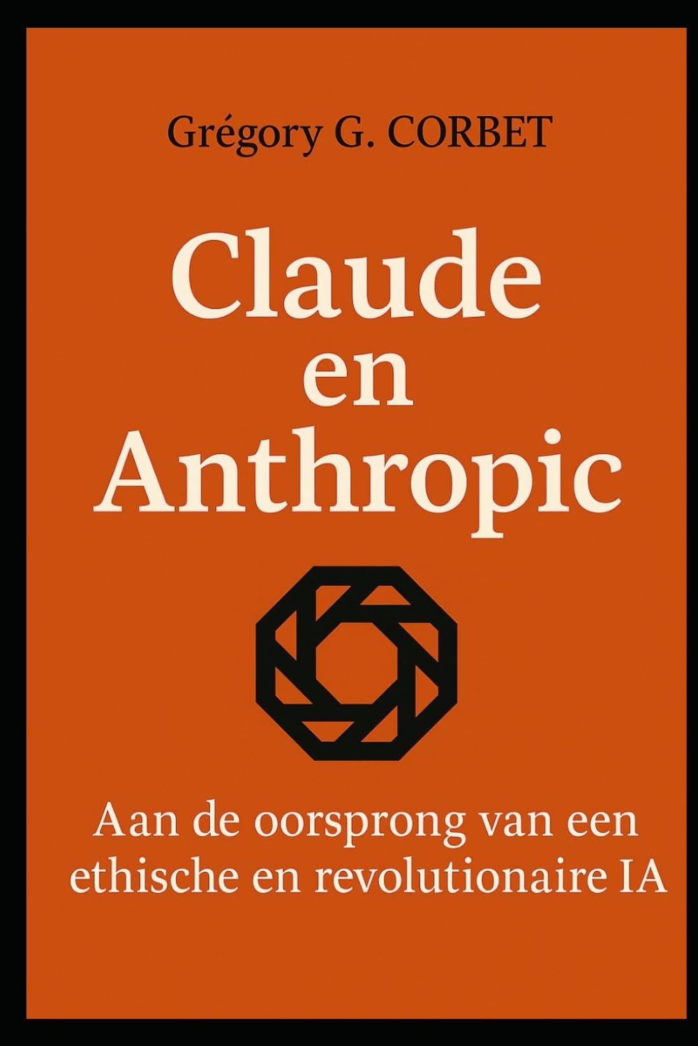 Claude en Anthropic: de oorsprong van een ethische en revolutionaire AI (IA aujourd'hui et demain)