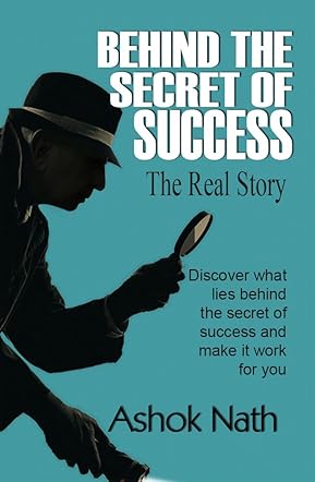 Behind the Secret of Success  - The Real Story