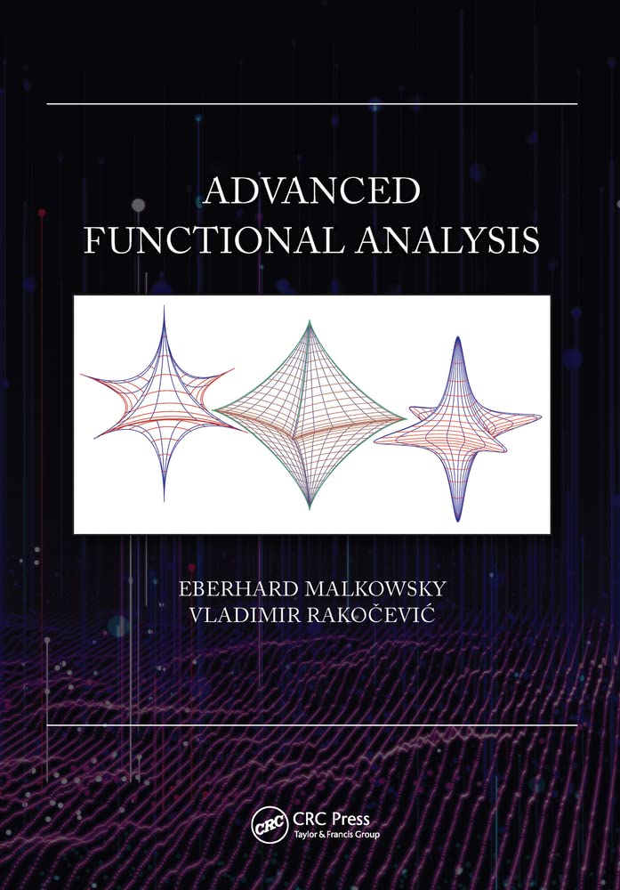 Advanced Functional Analysis