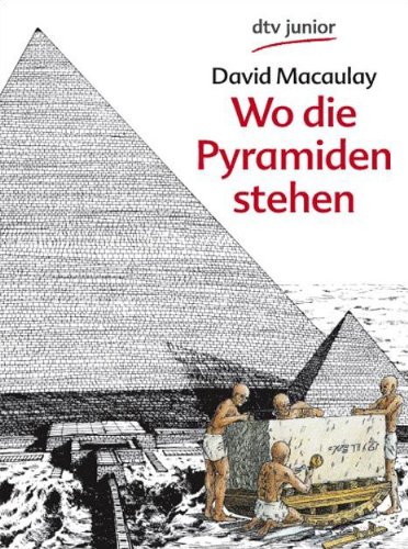 Wo die Pyramiden stehen (dtv Fortsetzungsnummer 0, Band 79501) Wo die Pyramiden stehen (dtv Fortsetzungsnummer 0, Band 79501)