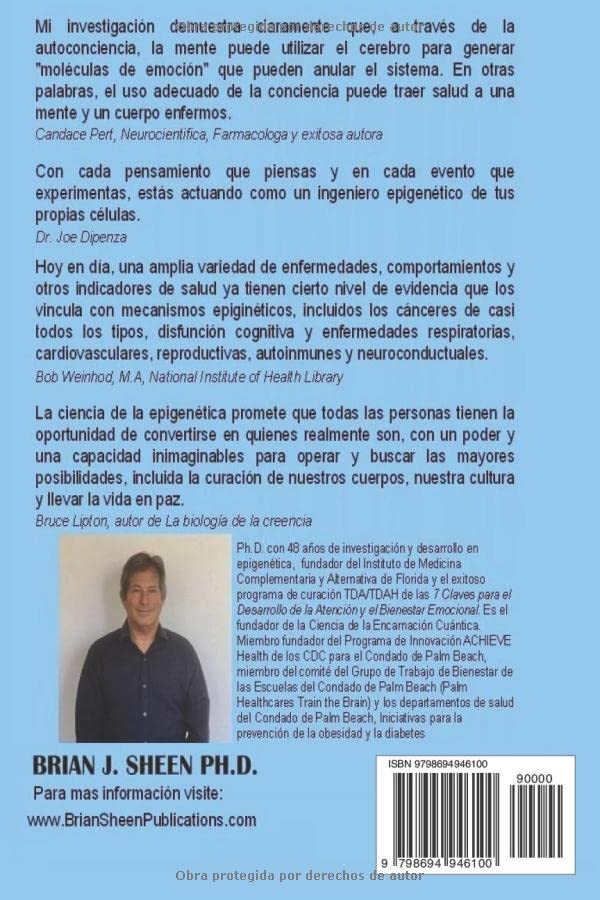 Miniatura 2 de La Cura Epigenética Reeducar tus células y ADN para una salud óptima Utilizando la Ciencia de la Encarnación Cuántica (The Science of Quantum