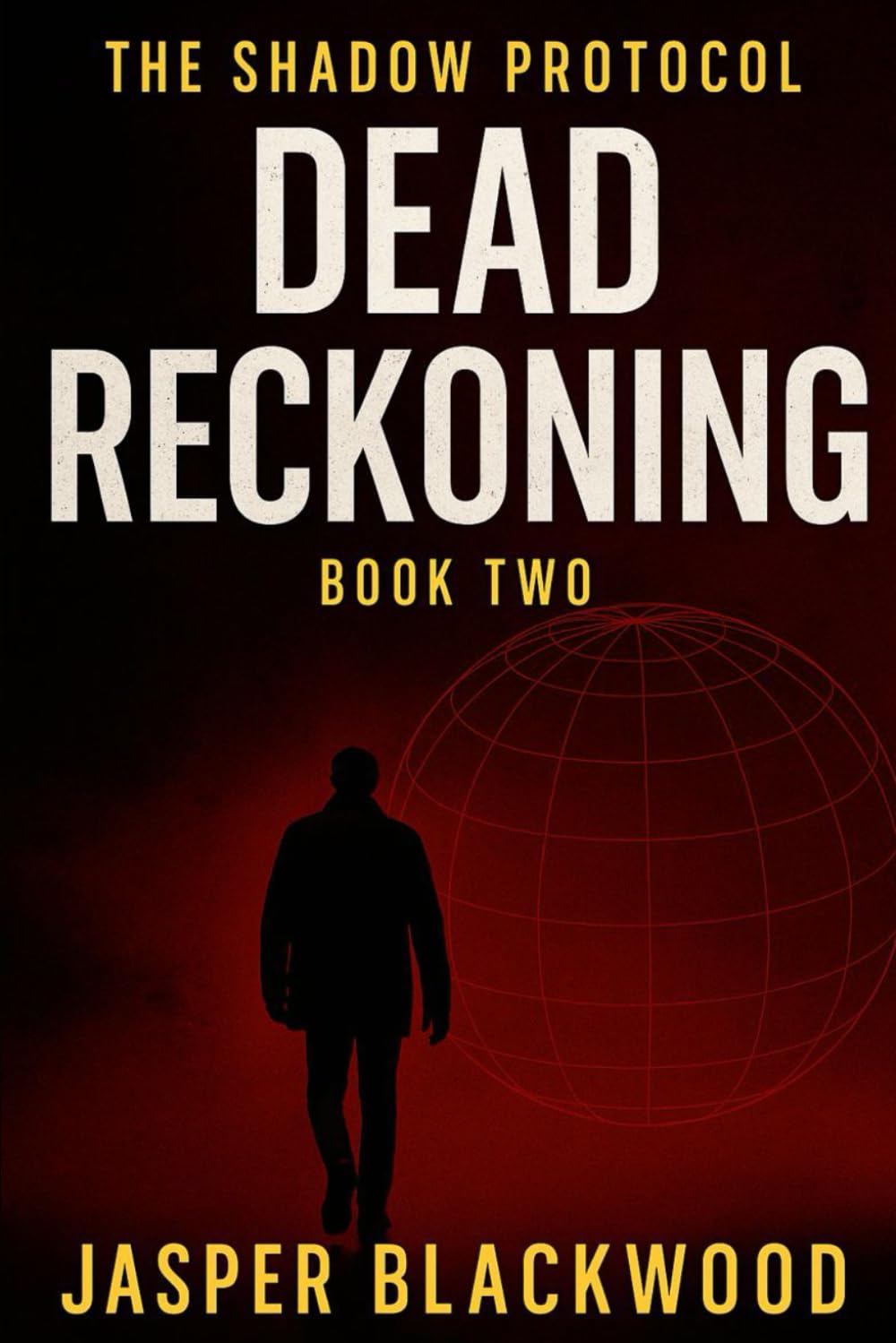 Dead Reckoning (The Shadow Protocol)