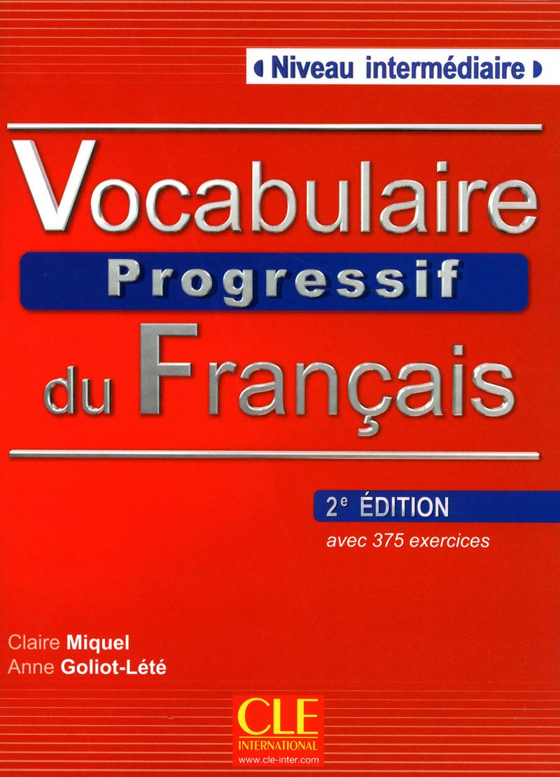 Vocabulaire Progressif du Français C1C2 Vocabulaire progressif du