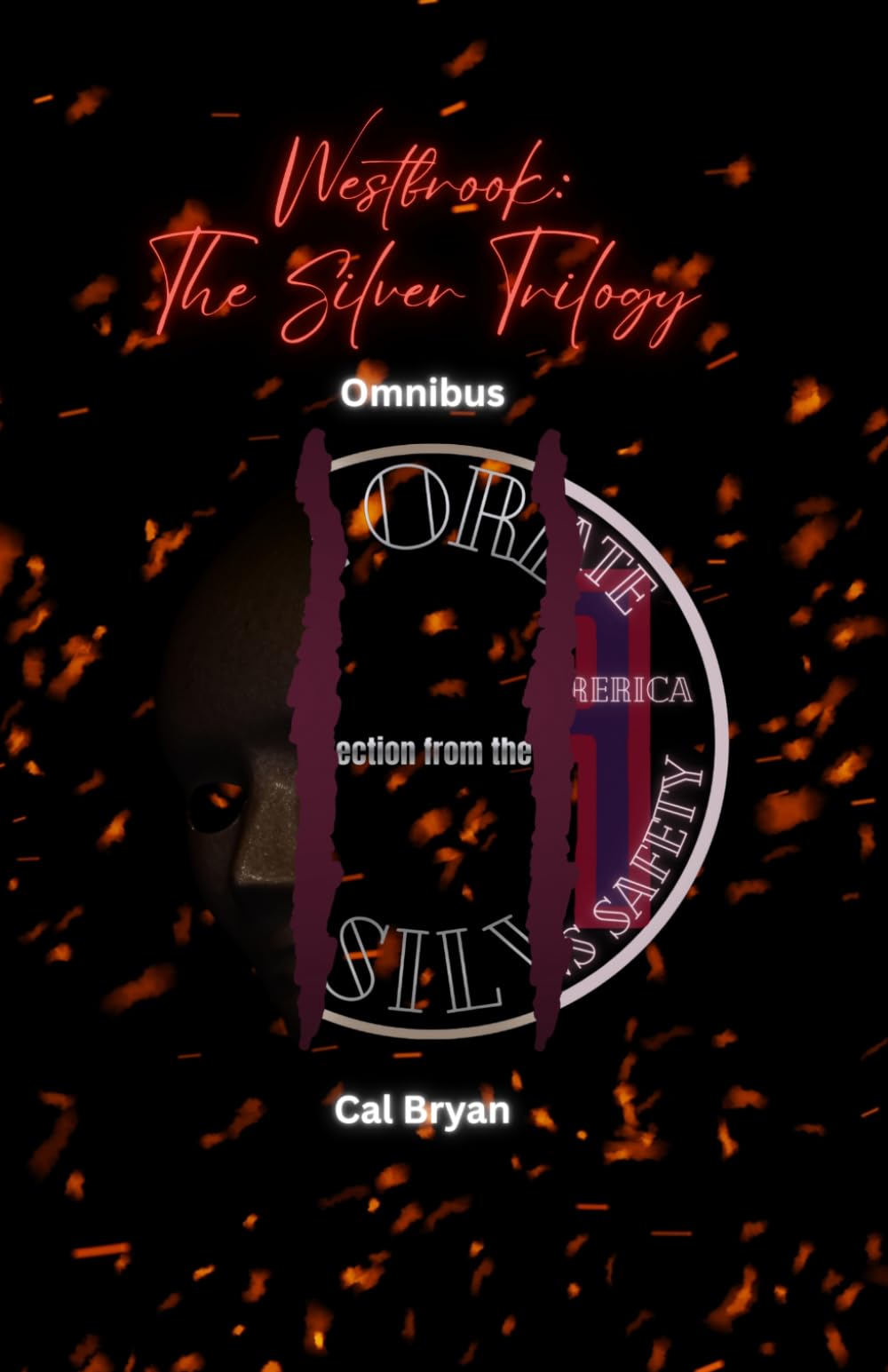 Westbrook: The Silver Trilogy: Omnibus