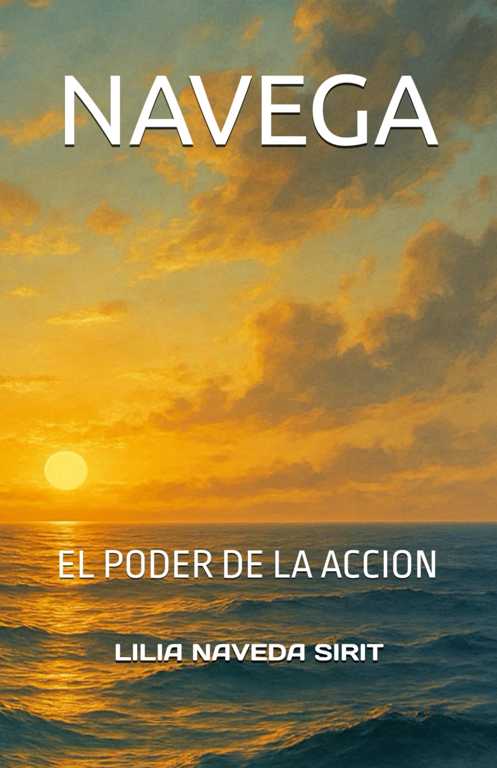 NAVEGA: EL PODER DE LA ACCION