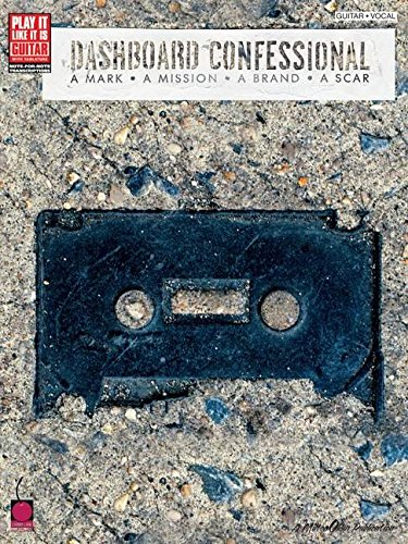 Dashboard Confessional - a Mark * a Mission * a Brand * a Scar (Play It Like It Is)