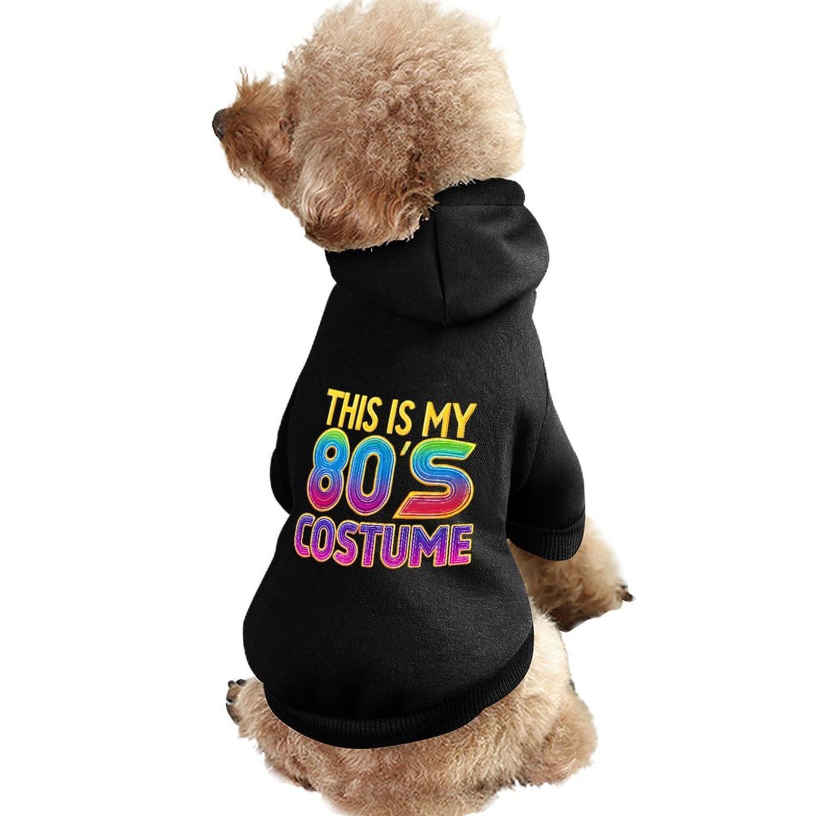 This Is My 80s Costume Pet Hoodie Sweatshirt Hooded Dog Cat Pullover Clothes Puppy Costume