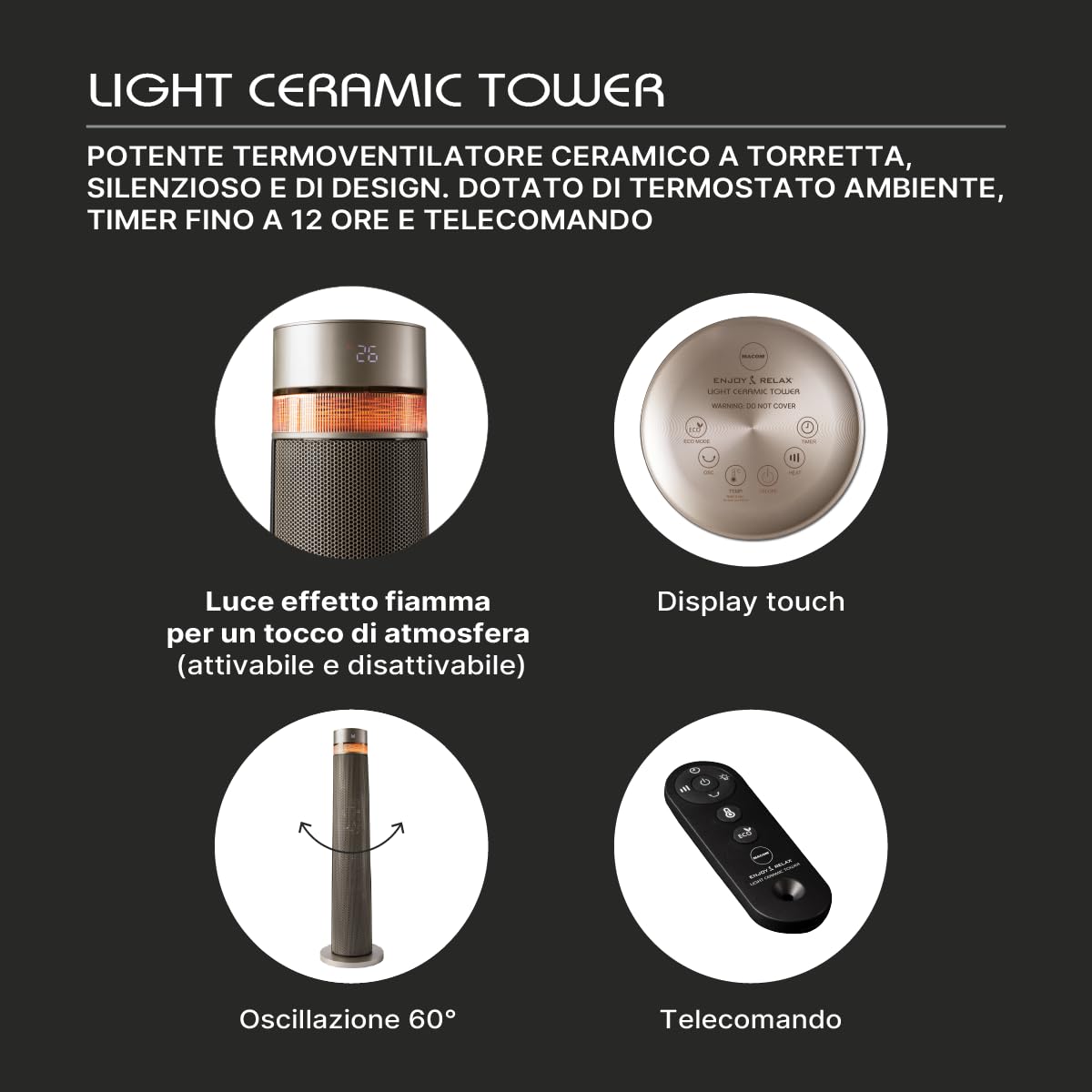 MACOM, Potente Termoventilatore Ceramico a Torretta, Silenzioso e di Design, con Telecomando, 2000W, Enjoy & Relax 944 Light Ceramic Tower