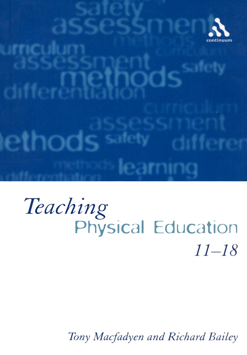 Teaching Physical Education 11-18: Perspectives and Challenges