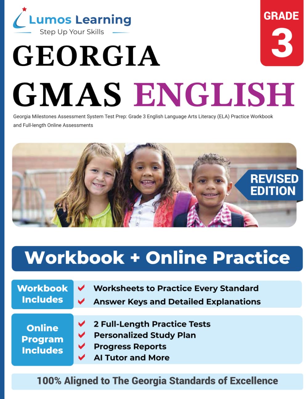 - Georgia Milestones Assessment System Test Prep: Grade 3 English Language Arts Literacy (ELA) Practice Workbook and Full-length Online Assessments: GMAS Study Guide (GMAS by Lumos Learning)