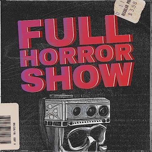 Page de couverture de Full Horror Show