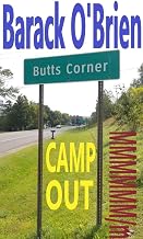 BUTTS CORNER: Camp Out