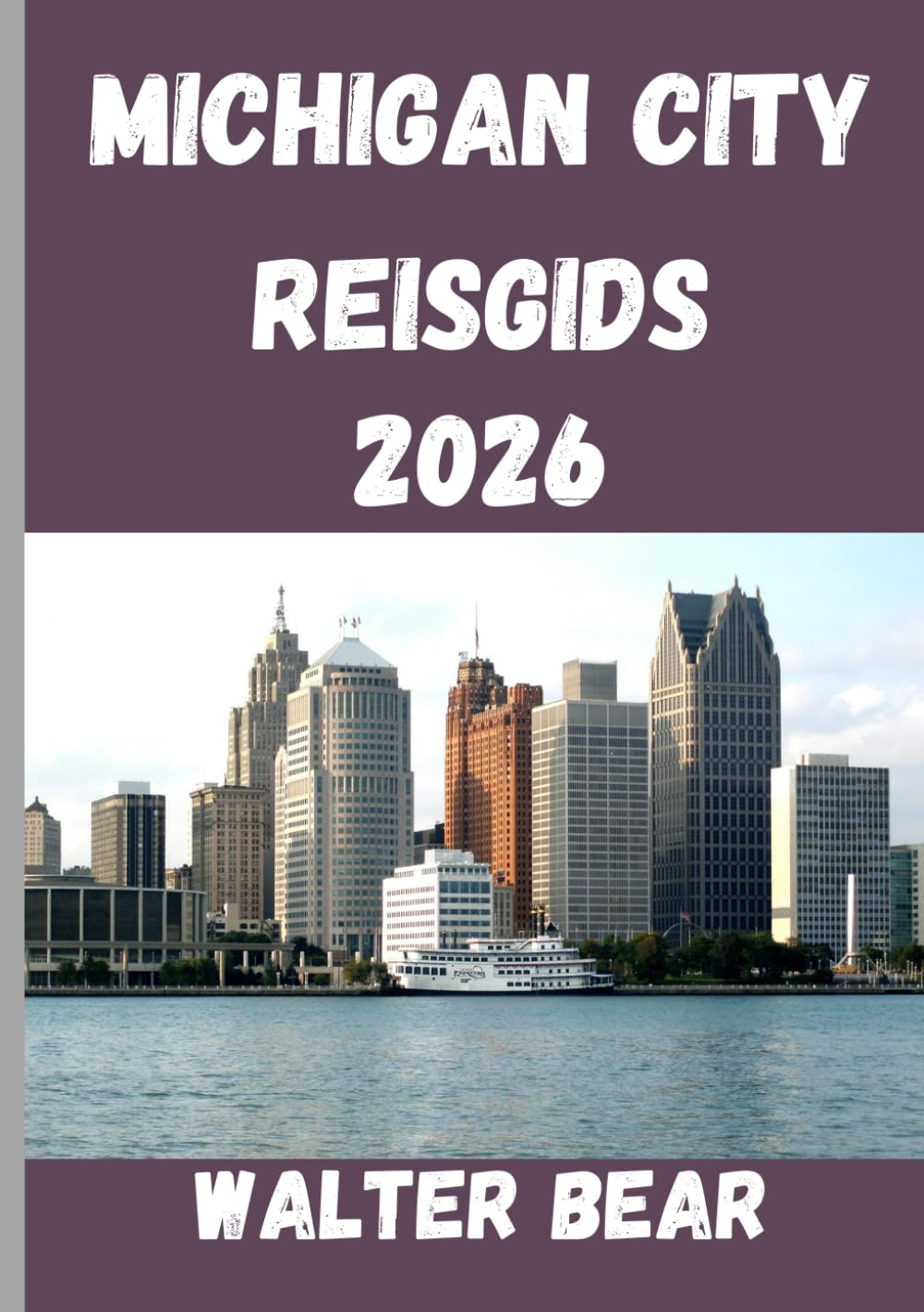 Michigan City Reisgids 2026: Je hebt een reisgenoot naar de bruisende stad Michigan voltooid
