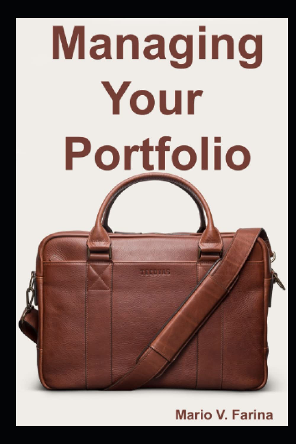 Managing Your Portfolio