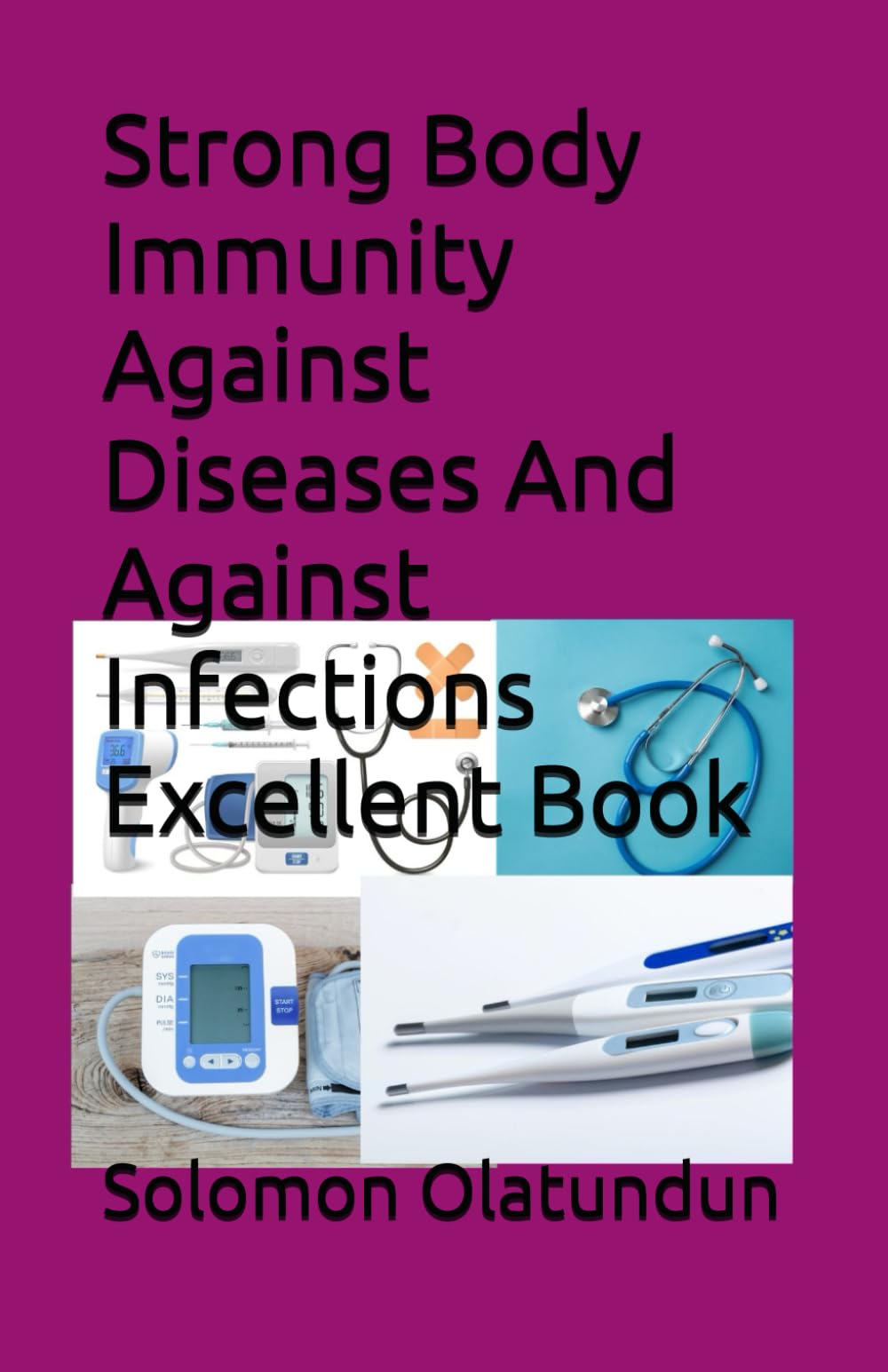 Strong Body Immunity Against Diseases And Against Infections Excellent Book