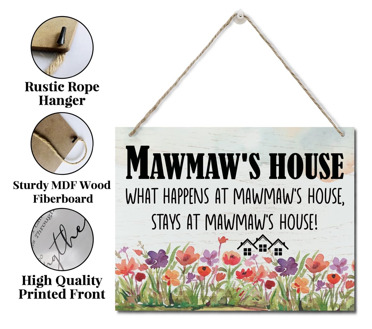 Rustic Sign, Mother's Day Gift, Grandma's Gift, Mom's Gift, Hanging Printed Wood Wall Art Sign Decor, Mawmaw's House What Happens At Mawmaw's House, Stays At Mawmaw's House, Sign Gift for Grandma 3