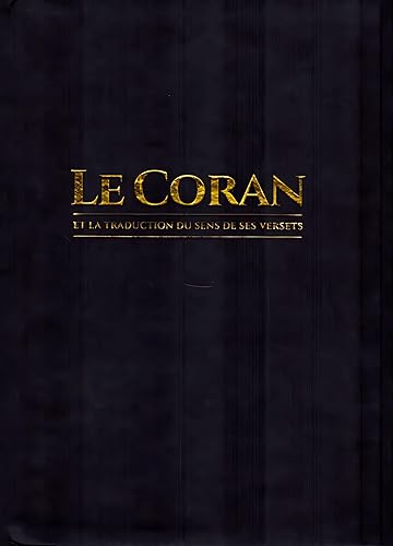 Coran et la traduction du sens de ses versets (Le)